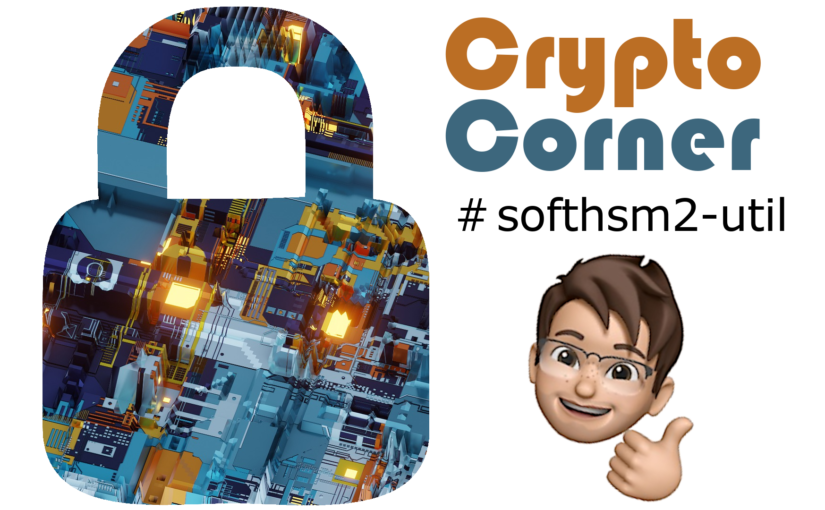 CryptpCorner softhsm2-util
